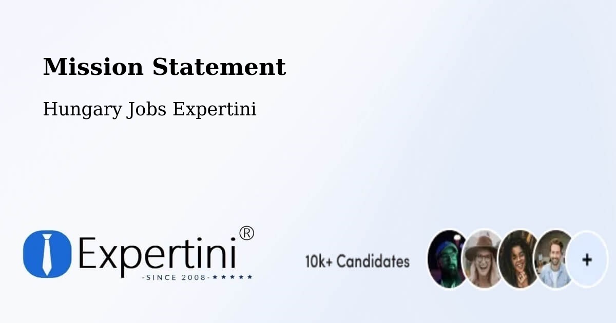 Corporate Mission – Tiszalök - Hungary Jobs Expertini