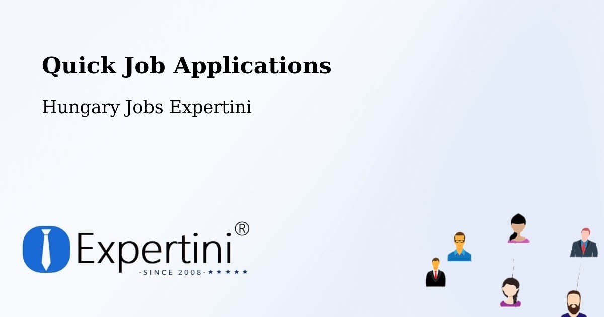 Quick Apply Feature – Tiszalök - Hungary Jobs Expertini