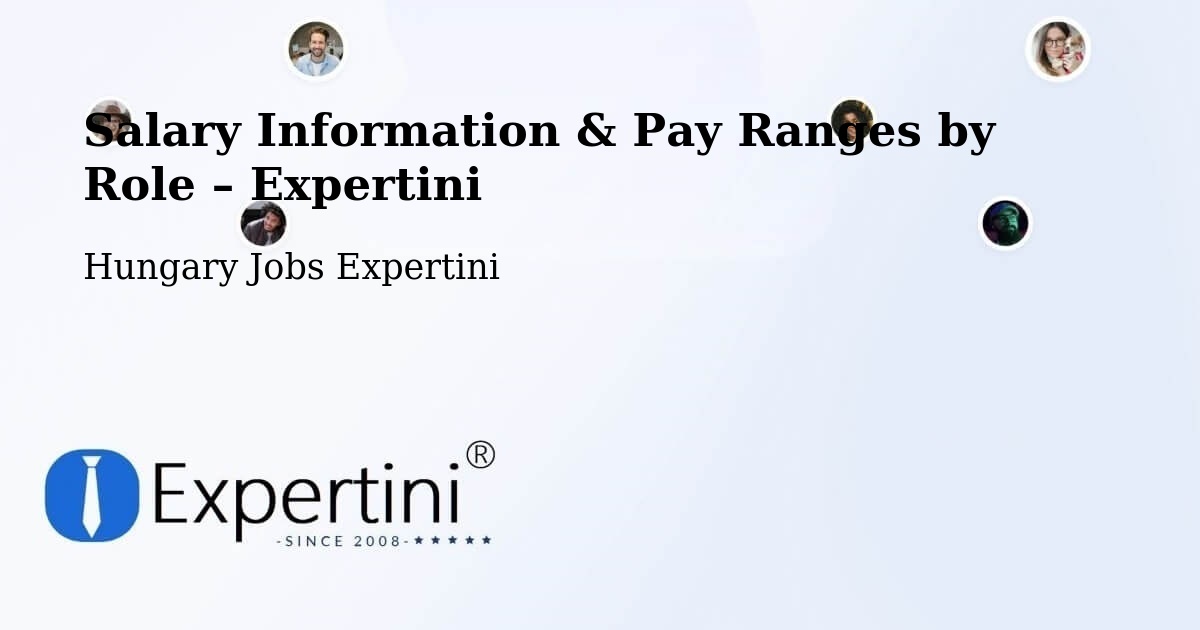 Salary Information & Pay Ranges – Tiszalök - Tiszalök, Hungary Jobs Expertini