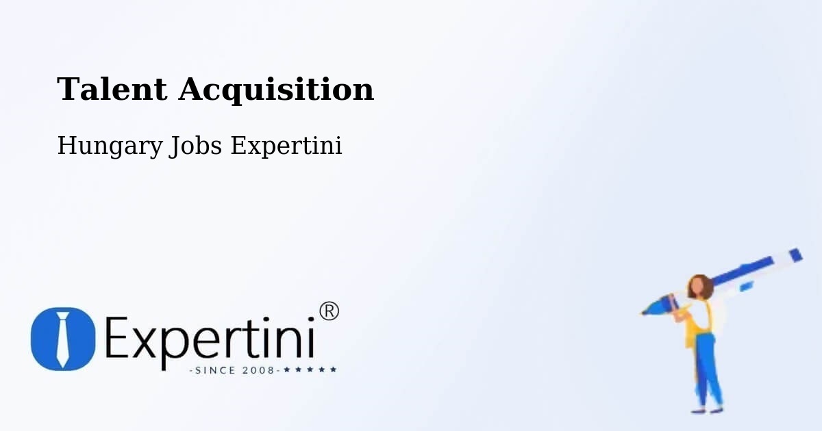Post Jobs & Find Candidates in Tiszalök – Talent Acquisition Solutions - Hungary Jobs Expertini